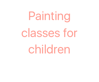 Painting classes for children
